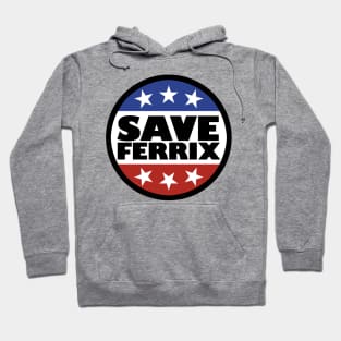 Save Ferrix Hoodie